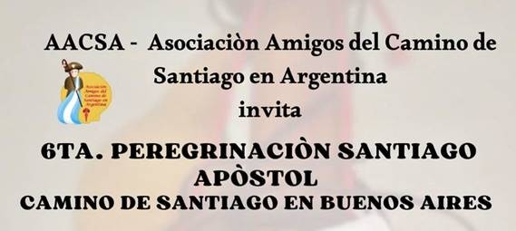 La 6ta Peregrinación Santiago Apóstol: Un Camino de Fe y Encuentro en Buenos Aires