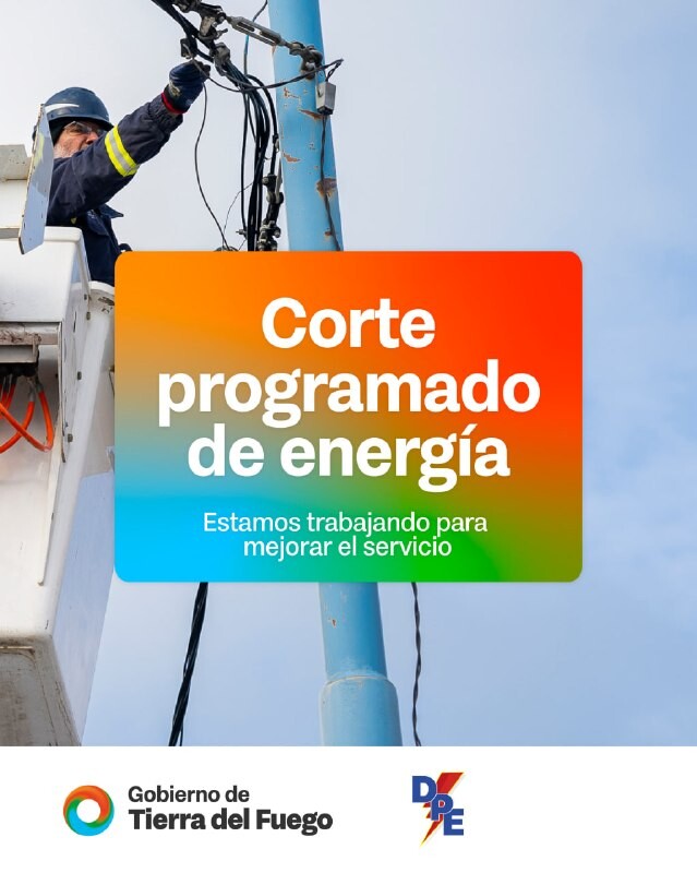CORTE PROGRAMADO DE ENERGÍA EN USHUAIA PARA VINCULACIÓN DE NUEVA SET