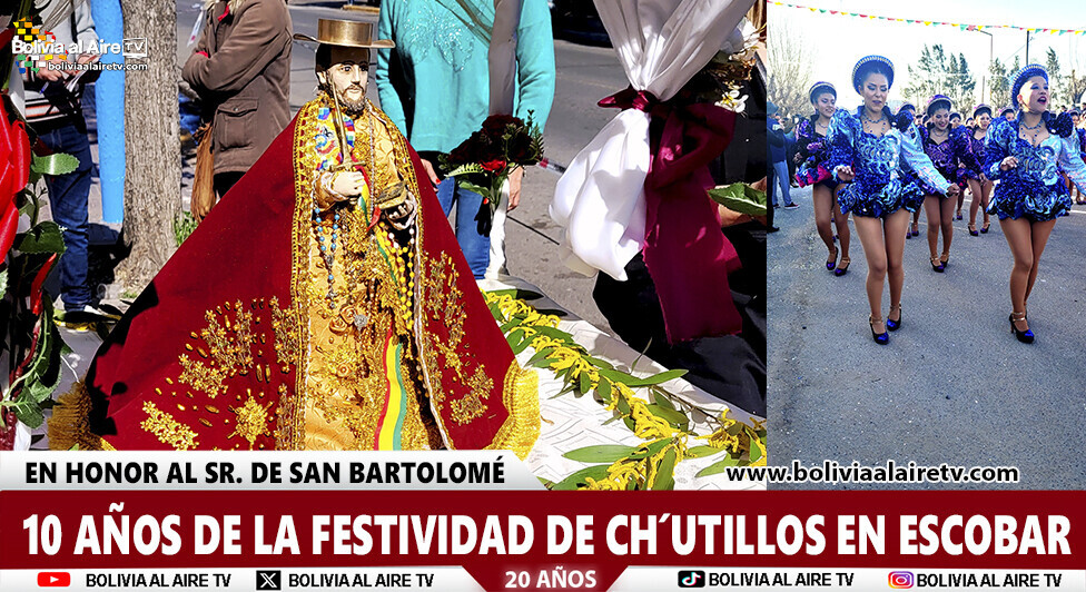 10 AÑOS DE LA FESTIVIDAD DE CH´UTILLOS 2025 EN ESCOBAR