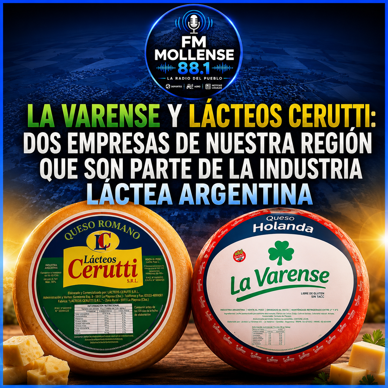 🥛 LA VARENSE Y LÁCTEOS CERUTTI: DOS EMPRESAS DE NUESTRA REGIÓN QUE SON PARTE DE LA INDUSTRIA LÁCTEA ARGENTINA