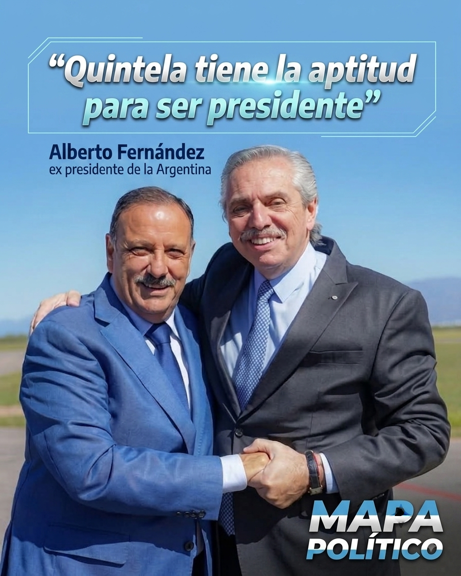QUINTELA tiene la aptitud para ser presidente Alberto Fernández QUINTELA tiene la aptitud para ser presidente Alberto Fernández