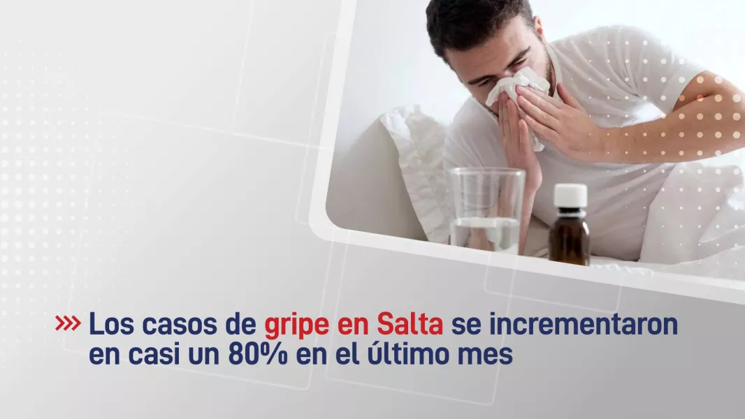 102028-los-casos-de-gripe-en-salta-se-incrementaron-en-casi-un-80-en-el-ultimo-mes-20250604181650.webp Los casos de gripe en Salta se incrementaron en casi un 80% en el último mes