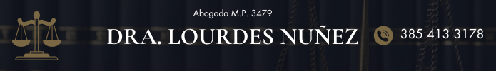 Dra. Lourdes Nuñez - Santiago del Estero / whatsapp 3854133178 / abogada abogado doctora doctor / Derecho de Familia: Mediaciones - Divorcios - Sucesiones - AlimentosDra. Lourdes Nuñez - Santiago del Estero / abogada/ agobado / doctora / Derecho Civil: Accidentes - Prescripciones - Usurpaciones - Indemnizaciones / Derecho Laboral: Despidos - Accidentes de trabajo