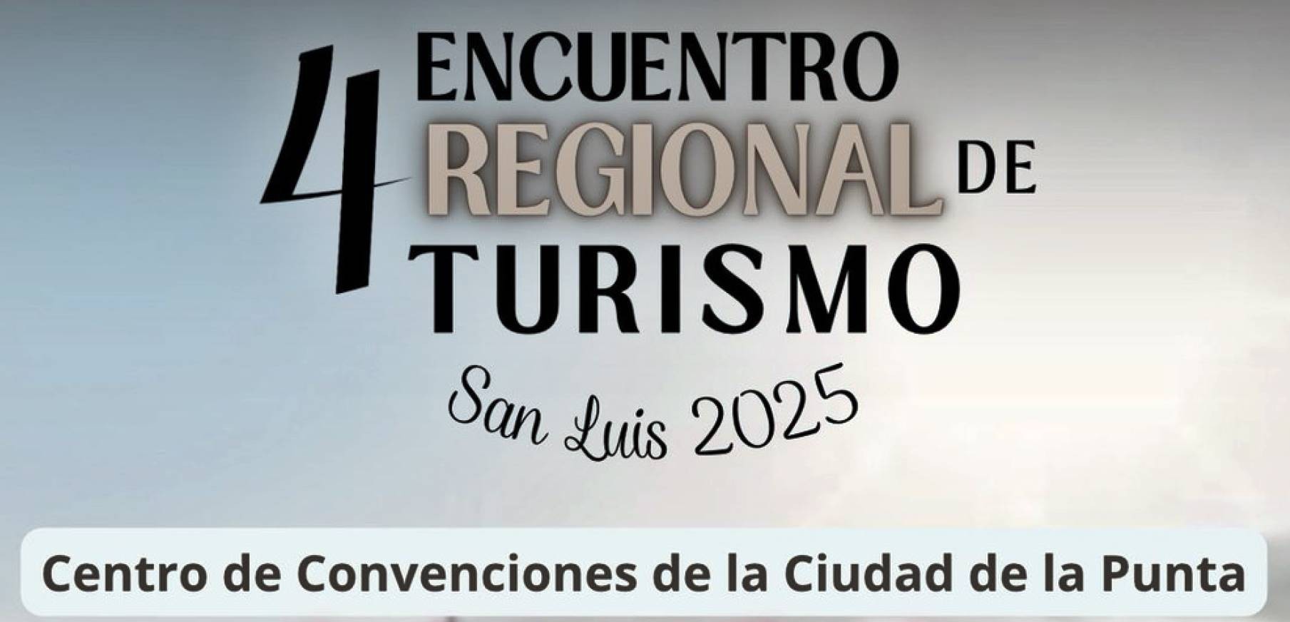 Oportunidades únicas en el 4º Encuentro de Turismo San Luis 2025