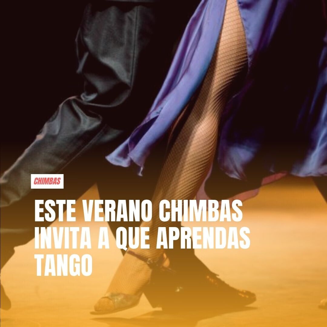 El municipio de Chimbas invita a que disfrutes este verano al ritmo del tango.