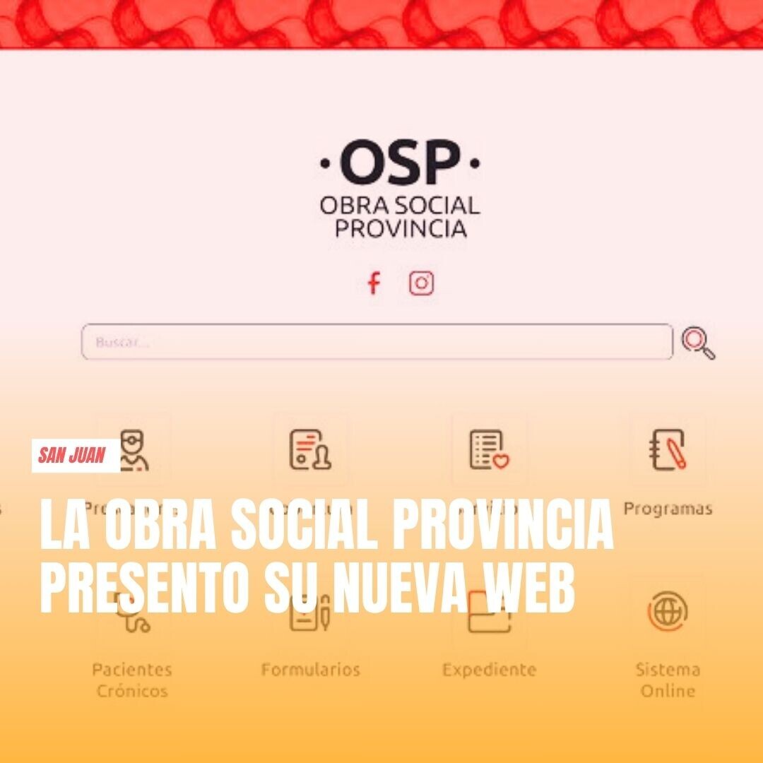 La Obra Social Provincia presento su nueva web