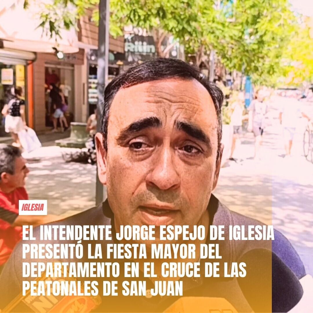 El intendente de Iglesia,Jorge Espejo, presento  la Fiesta Mayor del departamento en el cruce de las peatonales de San Juan