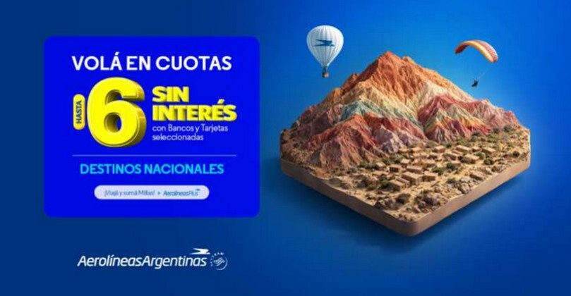 Aerolíneas Argentinas | 6 cuotas sin interés para impulsar la venta de vuelos domésticos