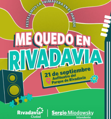 «El 21 de Septiembre quedate en RIVADAVIA»