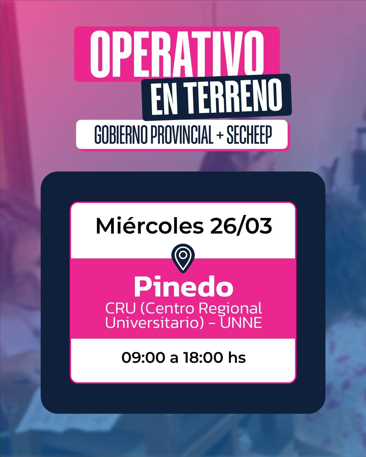 CONTINÚA EL OPERATIVO EN TERRENO: EL GOBIERNO PROVINCIAL, A TRAVÉS DE SECHEEP, ATENDERÁ CONSULTAS EN PINEDO
