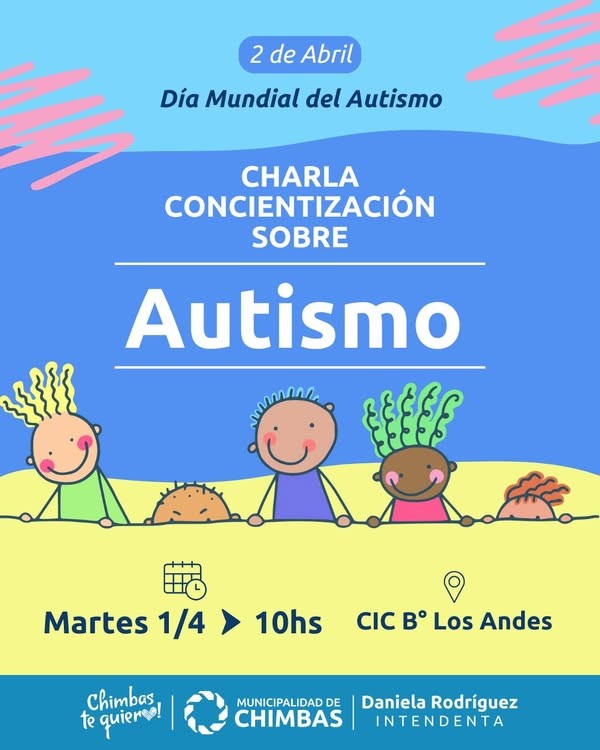 Por el Dia Mundial de la Concientización sobre el Autismo el municipio de Chimbas realizara una jornada especial.