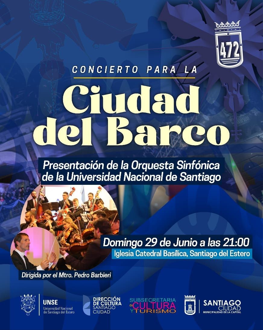 Cultura de la Municipalidad invita al “Concierto para la Ciudad del Barco” en la Catedral Basílica con la orquesta de la Unse