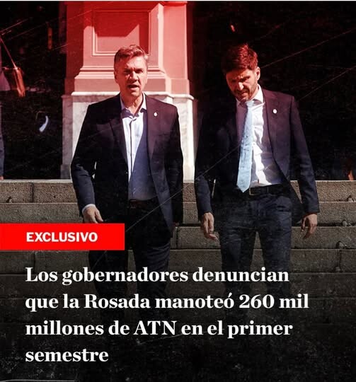 GRAVE DENUNCIA DE LOS GOBERNADORES A LA CASA ROSADA POR QUEDARSE CON DINERO DE LOS ATN