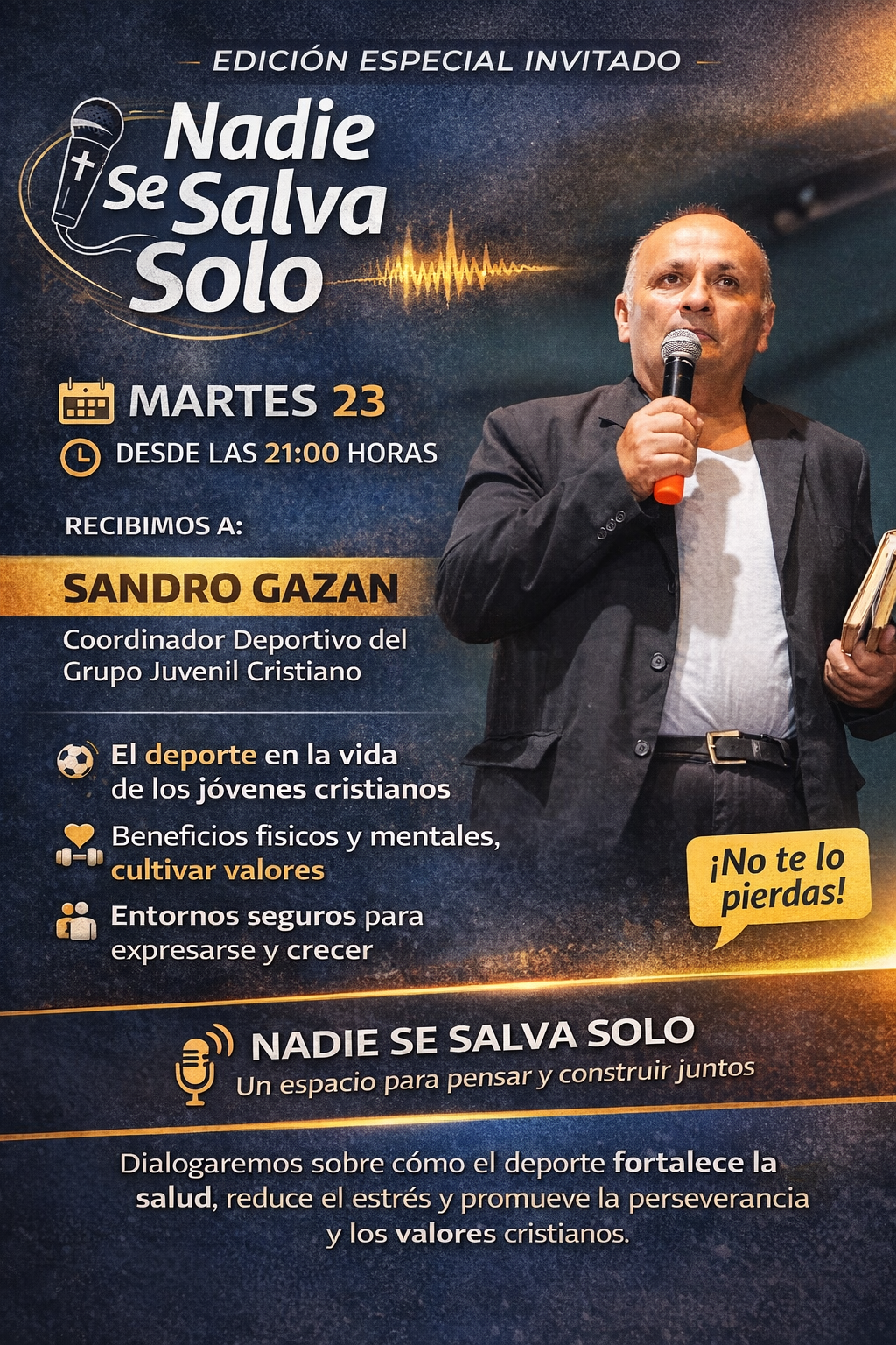 🎙️ Edición Especial de “Nadie Se Salva Solo”