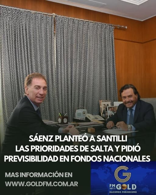 615821663_1231063495832966_2956306505169050077_n.jpg SÁENZ PLANTEÓ A SANTILLI LAS PRIORIDADES DE SALTA Y PIDIÓ PREVISIBILIDAD EN FONDOS NACIONALES
