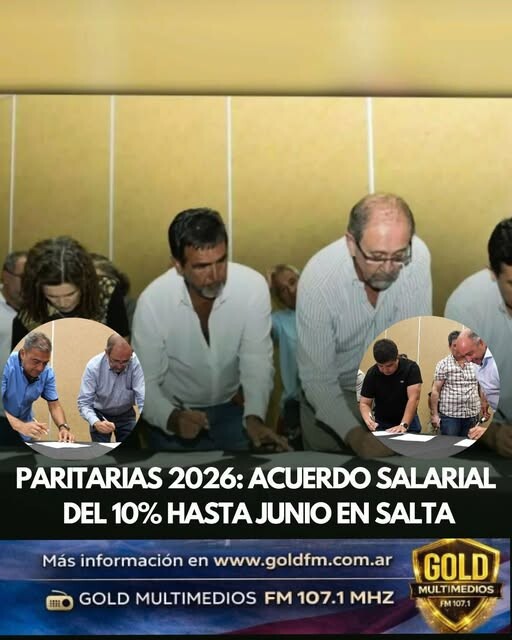 PARITARIAS 2026: ACUERDO SALARIAL DEL 10% HASTA JUNIO EN SALTA