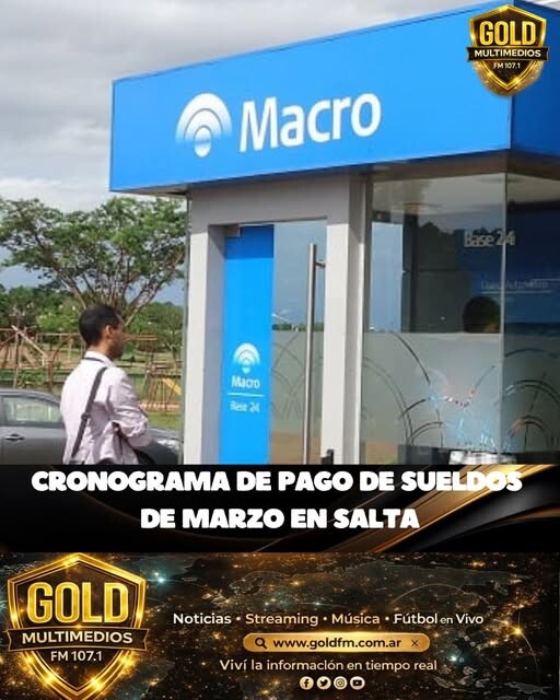 CRONOGRAMA DE PAGO DE SUELDOS DE MARZO EN SALTA