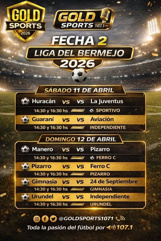 SEGUNDA FECHA – LIGA REGIONAL DE FÚTBOL DEL BERMEJO