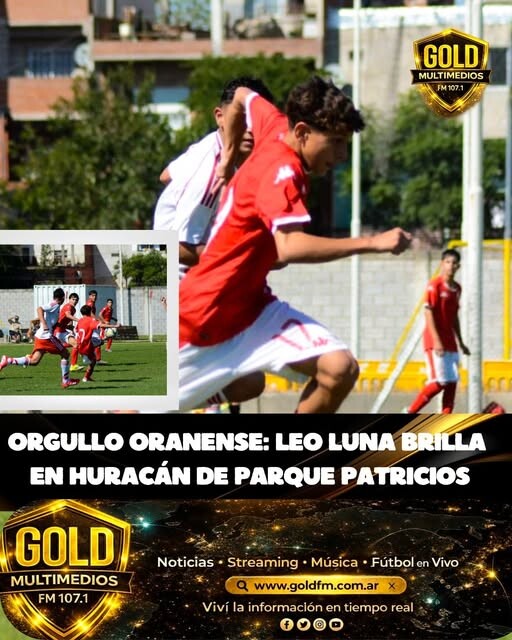 ORGULLO ORANENSE: LEO LUNA BRILLA EN HURACÁN