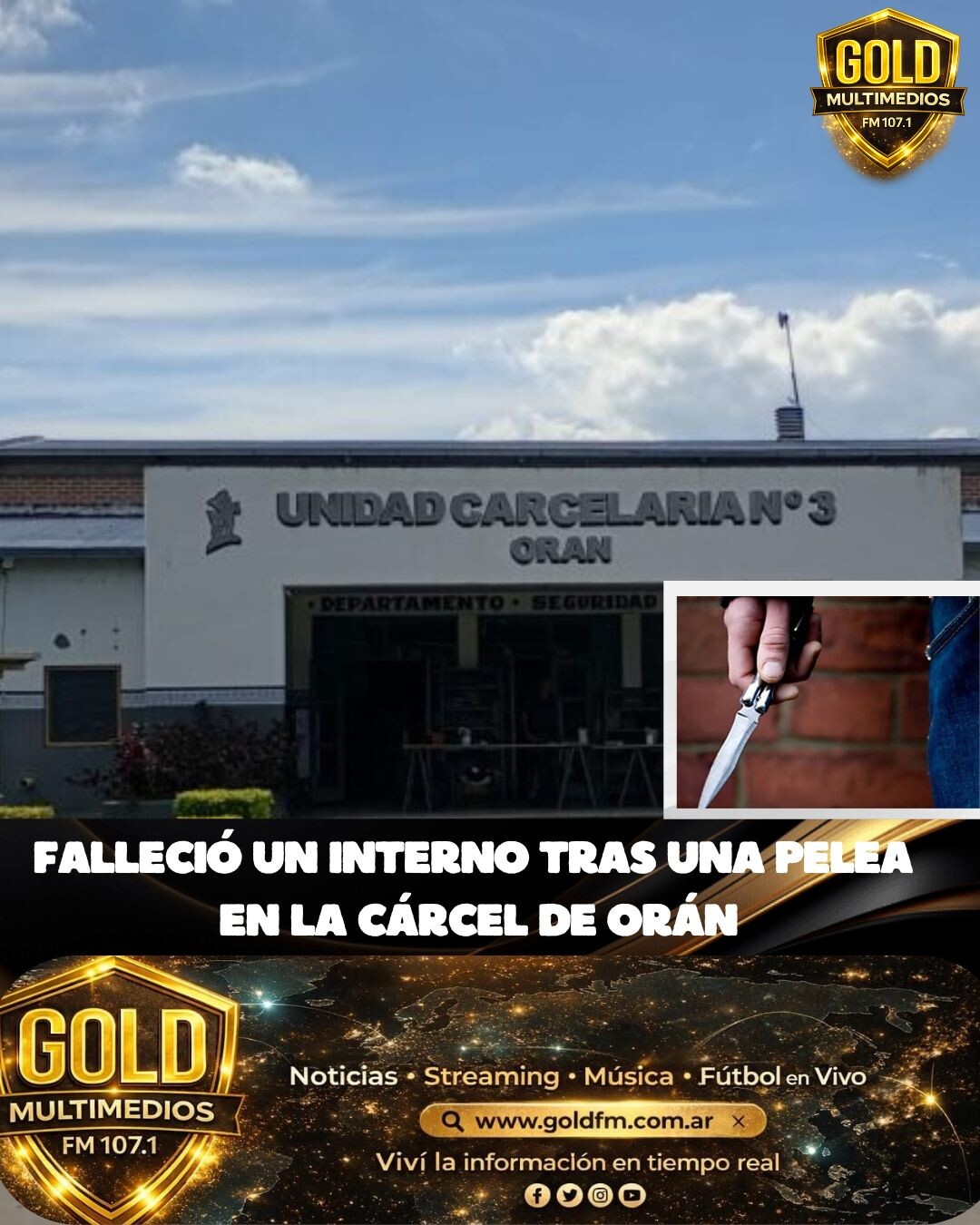 ORÁN: FALLECIÓ UN INTERNO TRAS UNA PELEA EN LA CÁRCEL