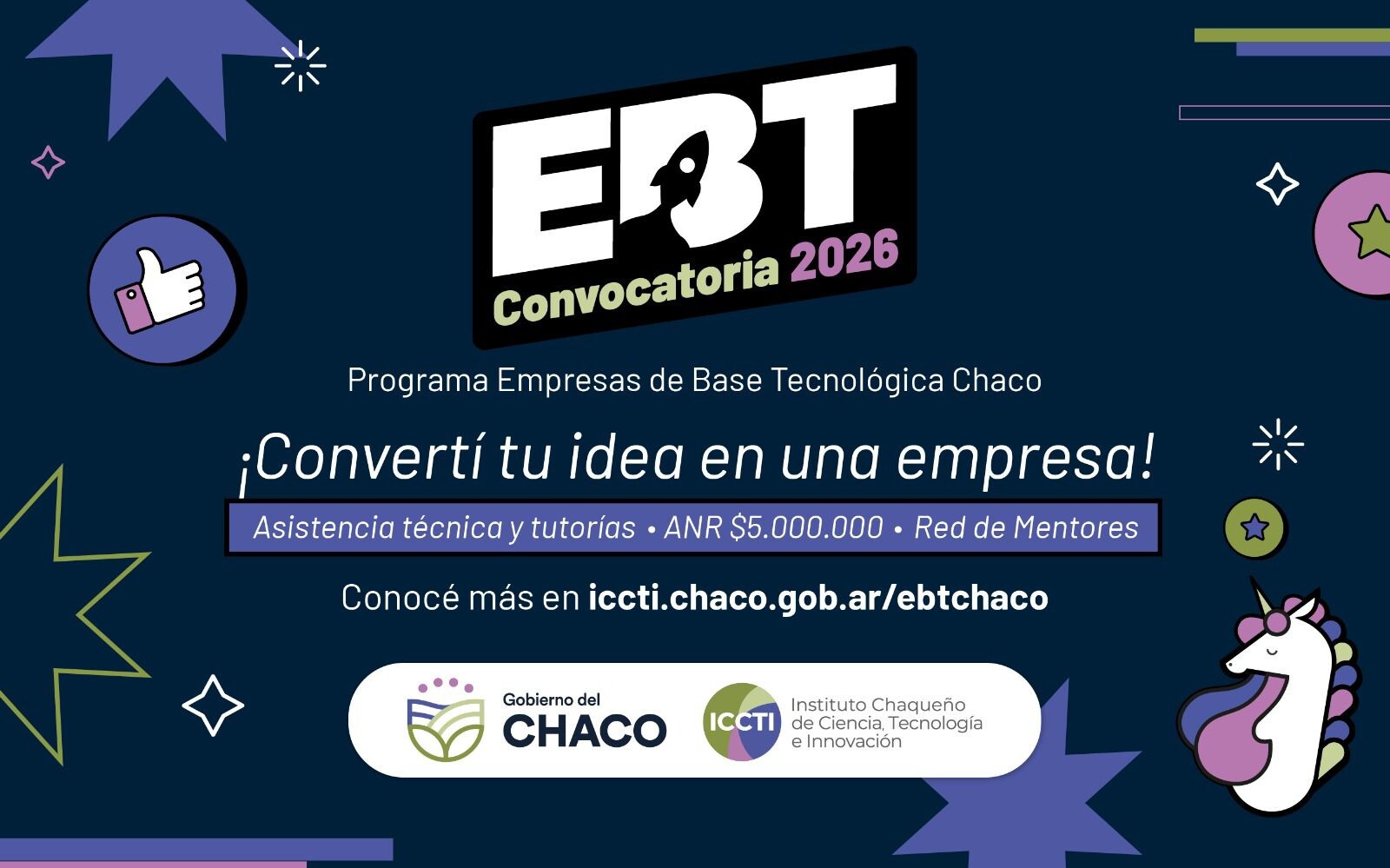 EL GOBIERNO DEL CHACO LANZA UNA NUEVA EDICIÓN DEL PROGRAMA EBT PARA IMPULSAR EMPRENDIMIENTOS TECNOLÓGICOS