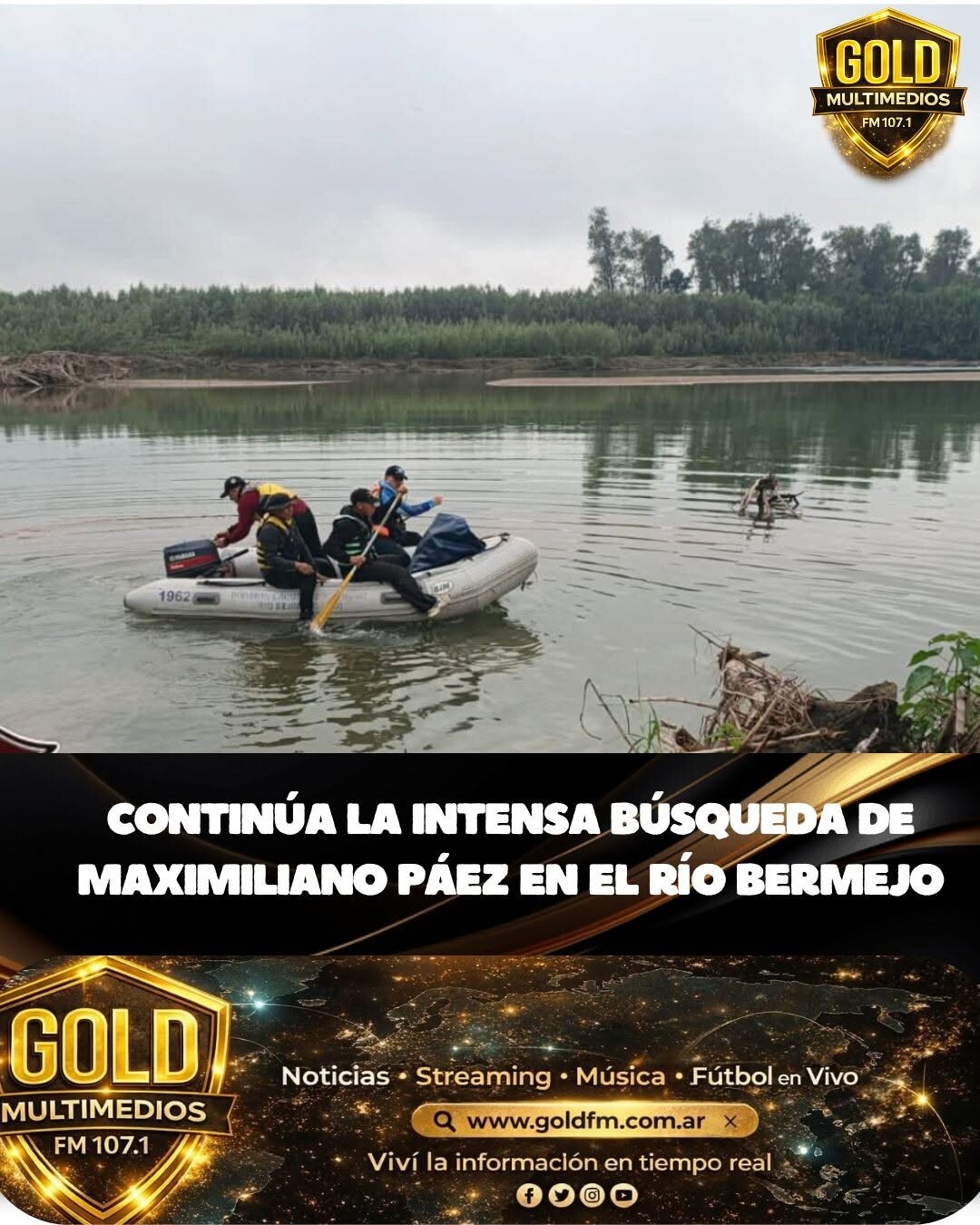CONTINÚA LA INTENSA BÚSQUEDA DE MAXIMILIANO PÁEZ EN AGUAS DEL RÍO BERMEJO