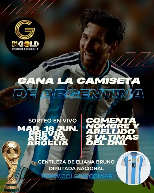 GÁNATE LA CAMISETA DE LA SELECCIÓN ARGENTINA JUNTO A GOLD MULTIMEDIOS Y GOLD SPORTS