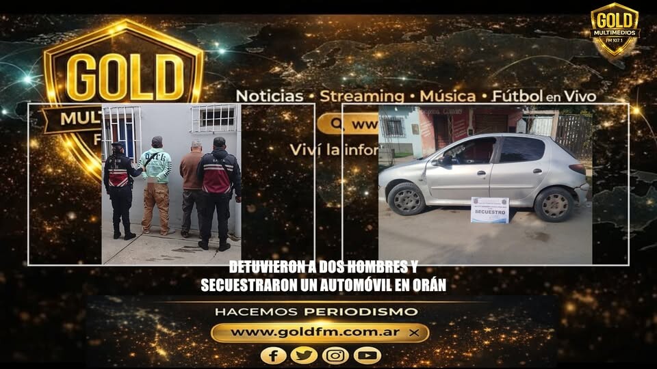 DETUVIERON A DOS HOMBRES Y SECUESTRARON UN AUTOMÓVIL EN ORÁN