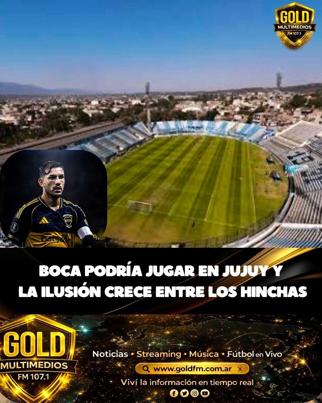 BOCA PODRÍA JUGAR EN JUJUY Y CRECE LA EXPECTATIVA EN TODO EL NORTE ARGENTINO