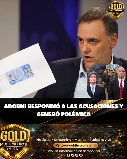 ADORNI RESPONDIÓ A LAS ACUSACIONES Y GENERÓ POLÉMICA