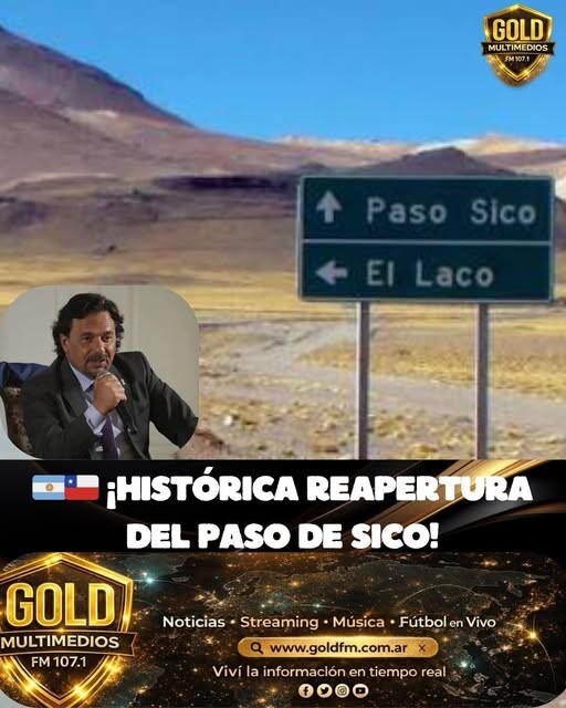 ¡HISTÓRICA REAPERTURA DEL PASO DE SICO!