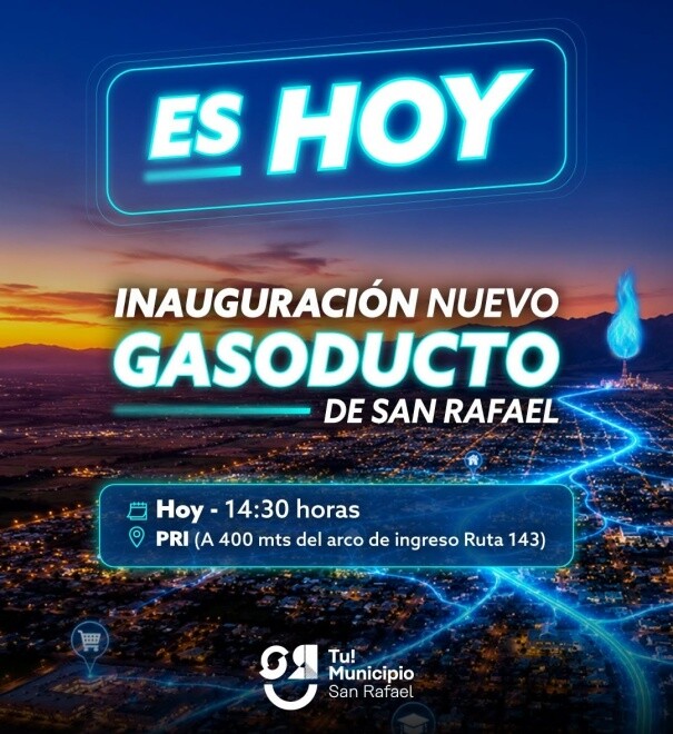 SAN RAFAEL | Hoy se inaugura el nuevo Gasoducto