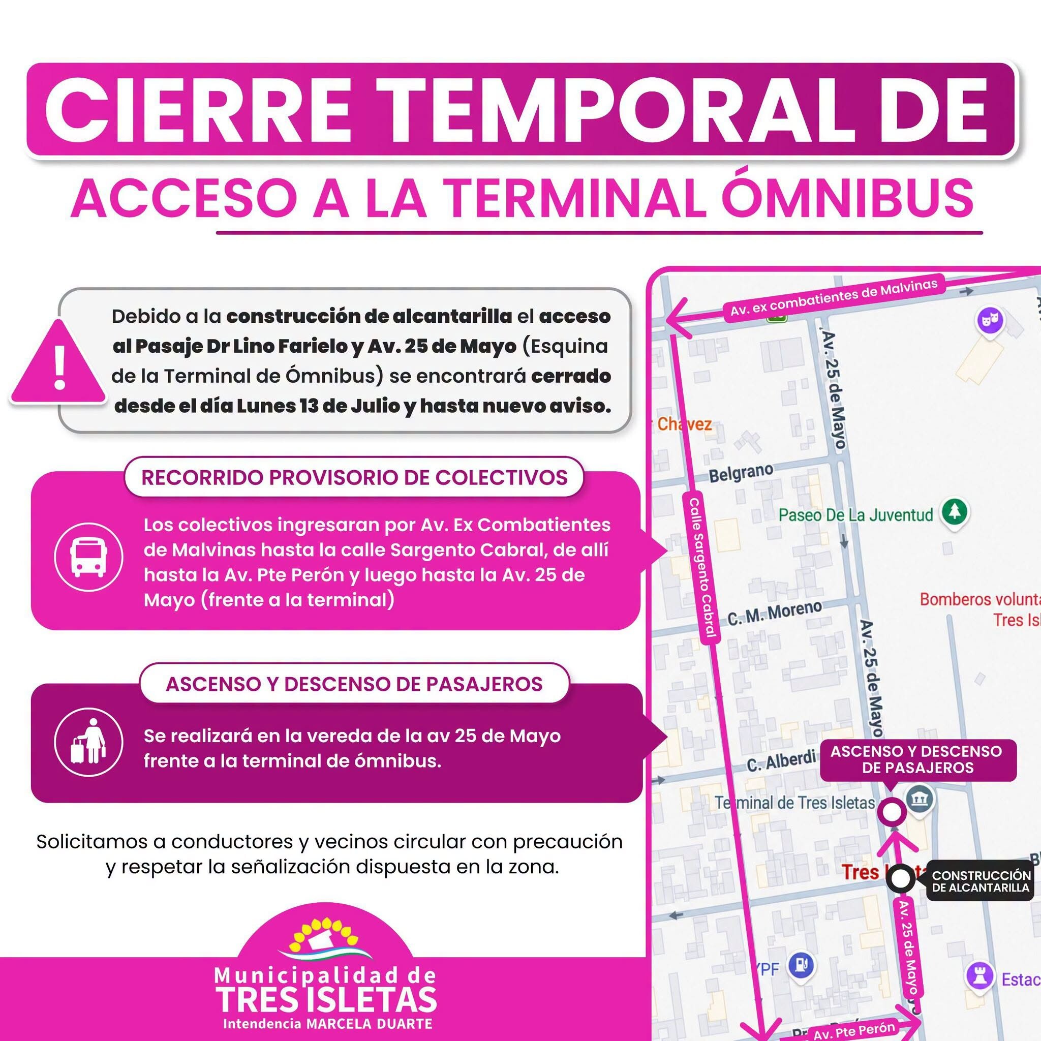 TRES ISLETAS: EL MUNICIPIO INFORMA EL CIERRE TEMPORAL DEL ACCESO A LA TERMINAL DE ÓMNIBUS