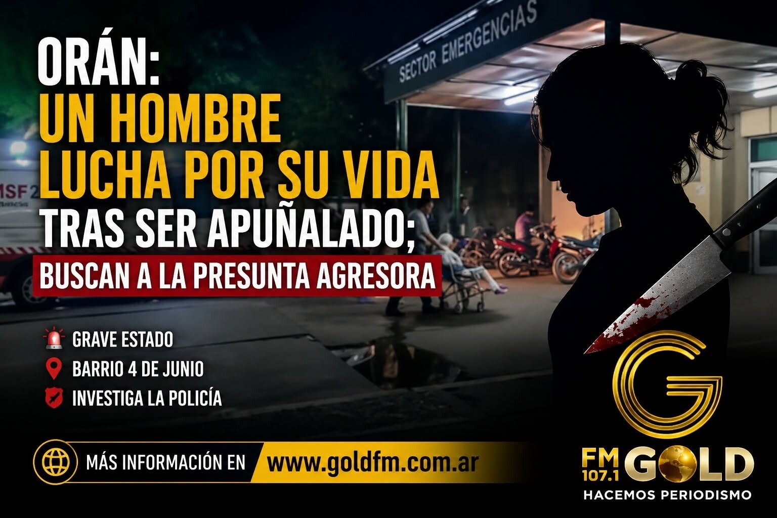 Orán: un hombre lucha por su vida tras ser apuñalado; buscan a la presunta agresora