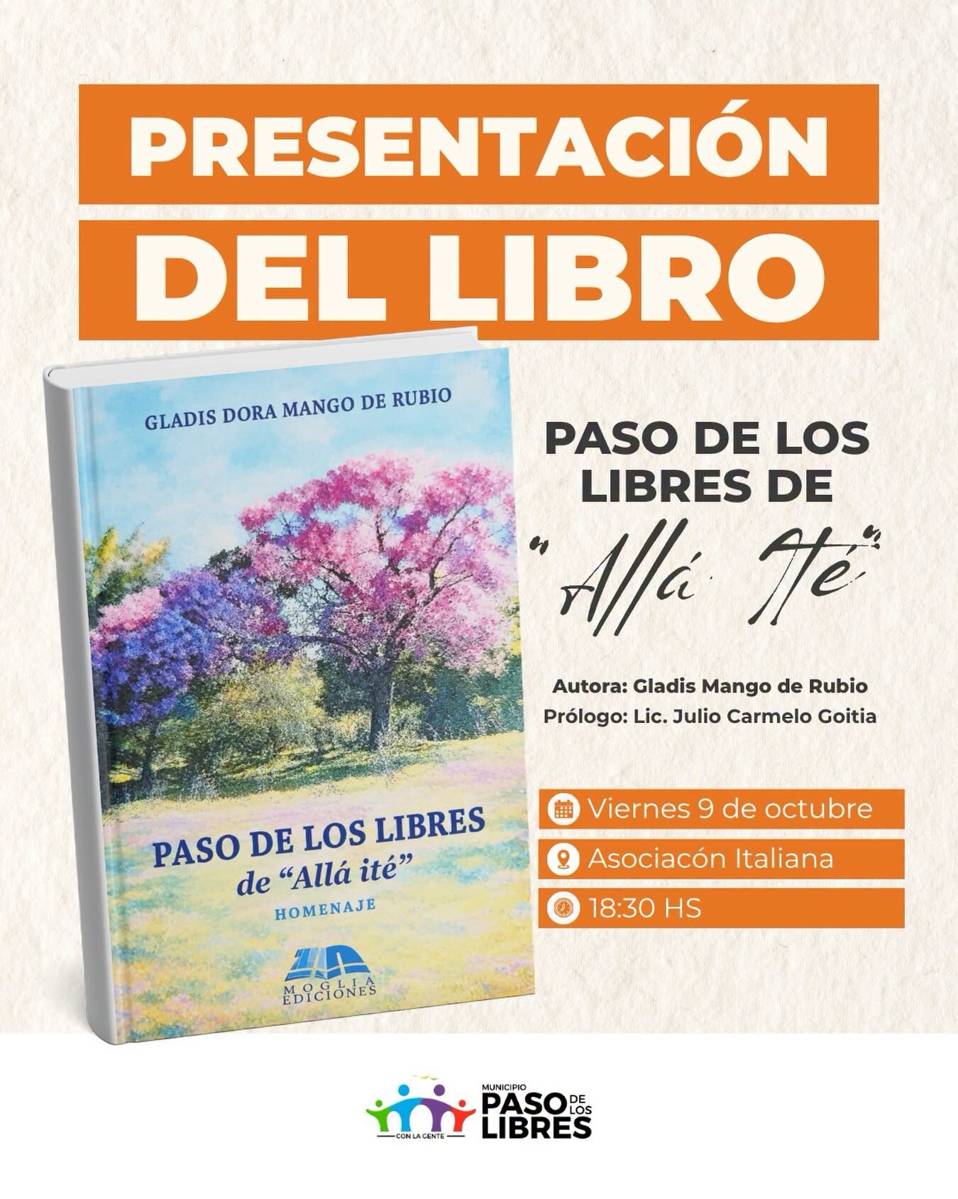 Presentación del libro “Paso de los Libres, de Allá ité”