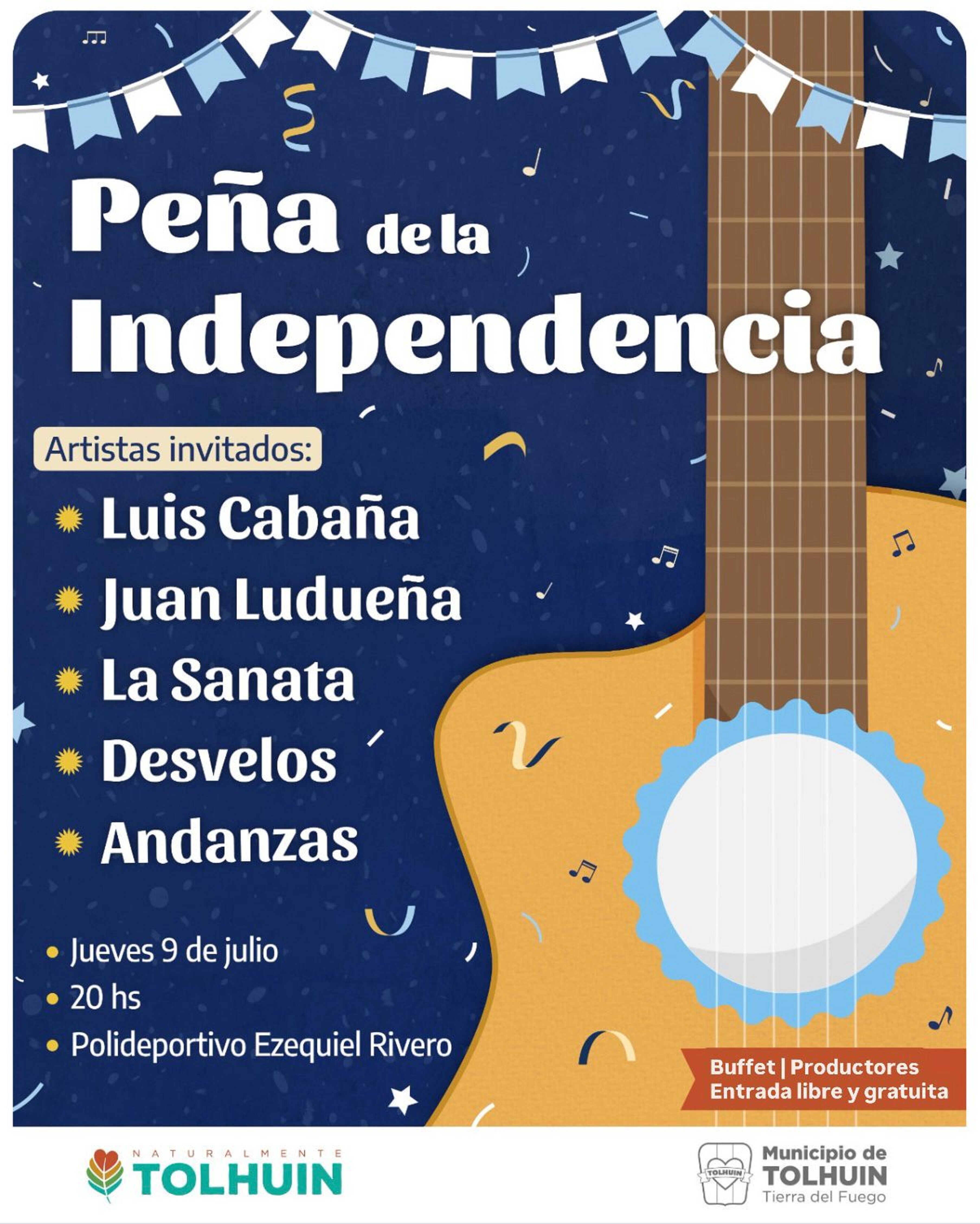 Tolhuin se prepara para vivir una noche de música y tradición por el Día de la Independencia Tolhuin se prepara para vivir una noche de música y tradición por el Día de la Independencia