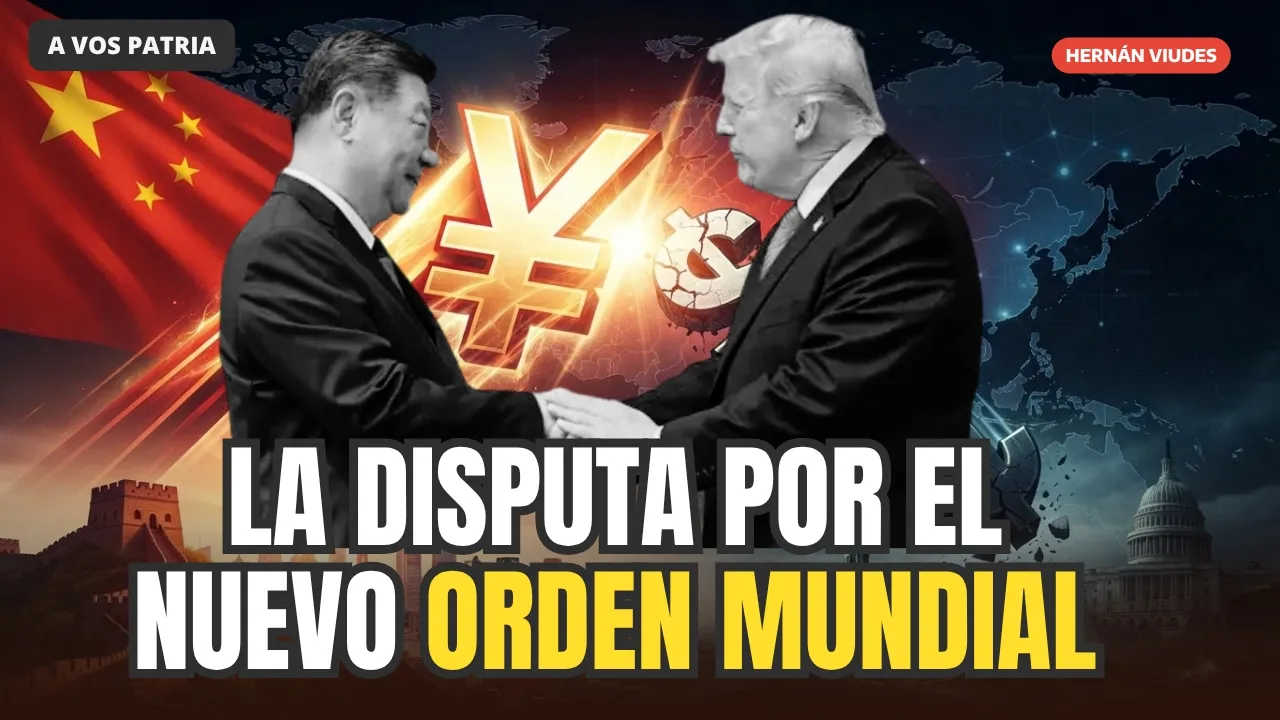 China avanza, el dólar retrocede: el nuevo mapa del poder mundial | Hernán Viudes