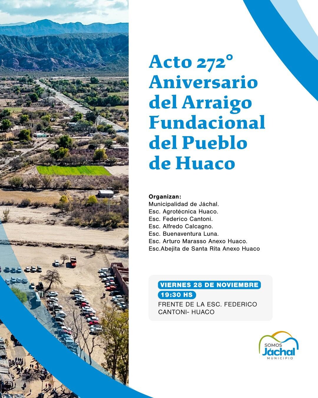 El Pueblo de JÁCHAL, invita al acto del Aniversario de Huaco