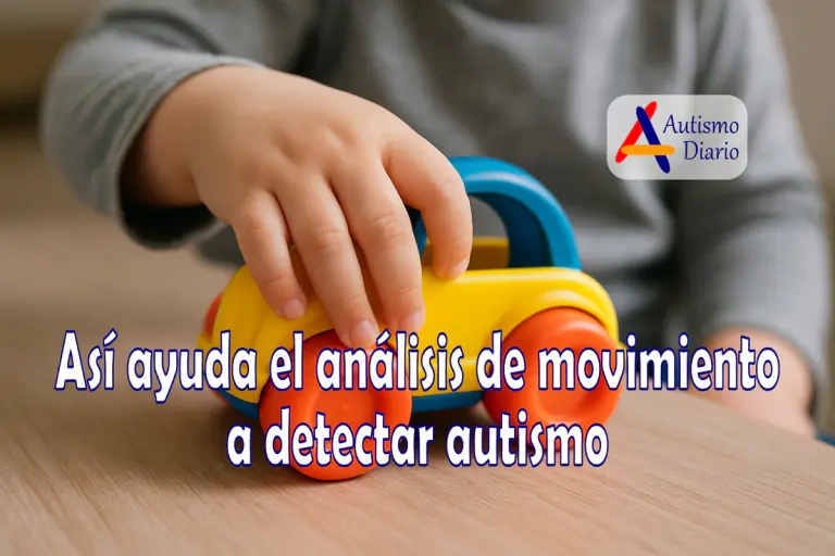 Así ayuda el análisis de movimiento a detectar autismo Así ayuda el análisis de movimiento a detectar autismo