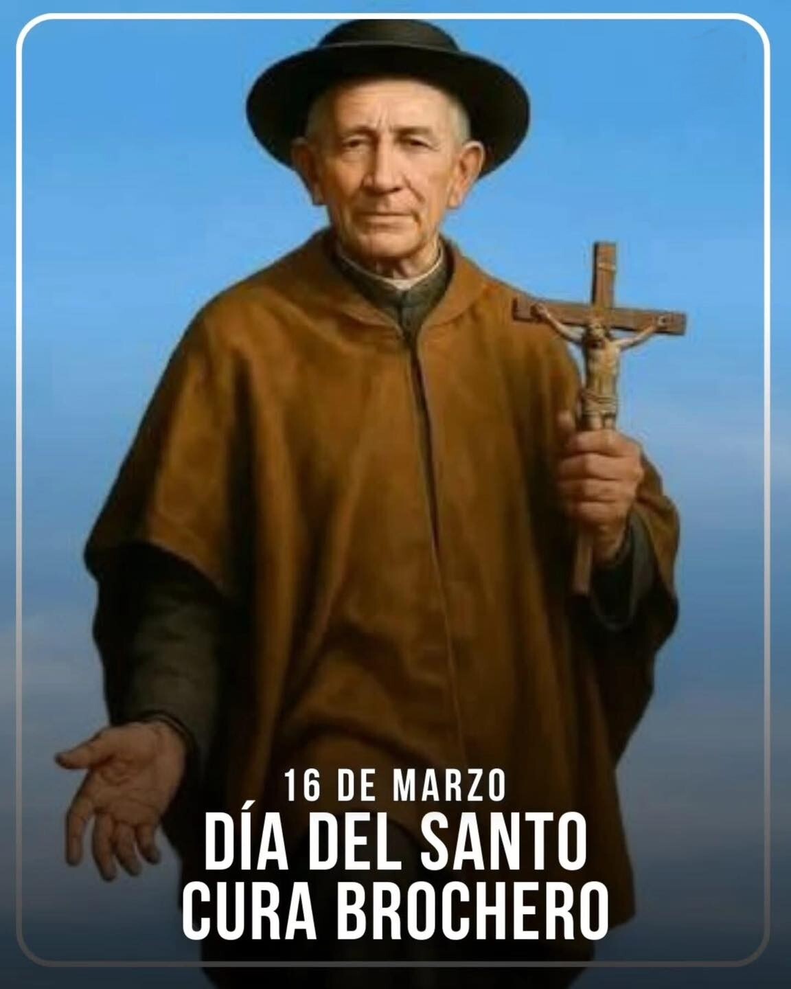 C.jpg CURA BROCHERO: Todos los 16 de marzo se celebra a este santo cordobés