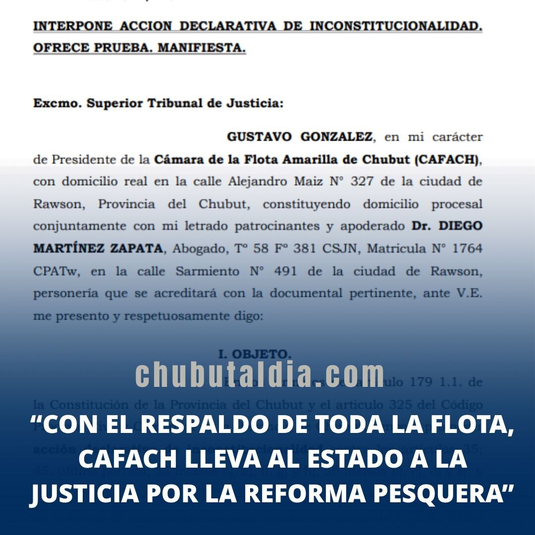 “Con el respaldo de toda la flota, CAFACH lleva al Estado a la Justicia por la reforma pesquera”