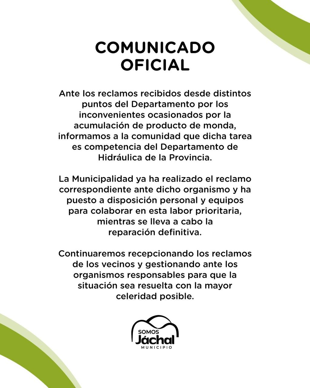 JÁCHAL: en comunicado oficial informa que Hidráulica debe responder por la acumulación de producto de monda