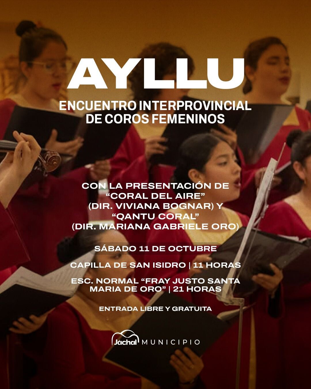 JÁCHAL: 1° edición del Festival Interprovincial de Coros Femeninos “AYLLU”