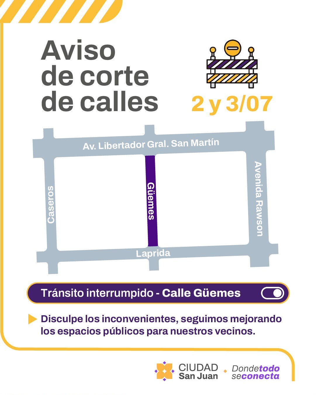 La Municipalidad de la Ciudad de San Juan informa corte de calles para el 02 y 03 de julio 2026