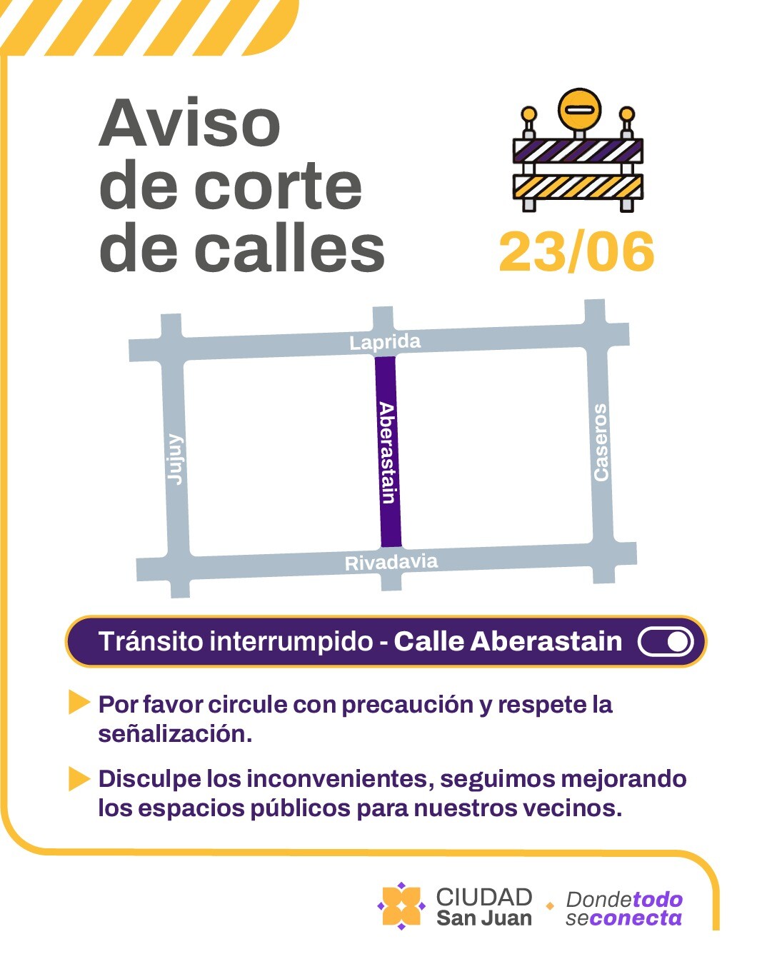 La Municipalidad de la Ciudad de San Juan informa nuevos cortes de calles