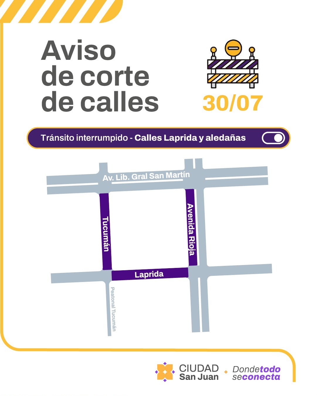 La Municipalidad de la Ciudad de San Juan advierte sobre Tránsito Interrumpido