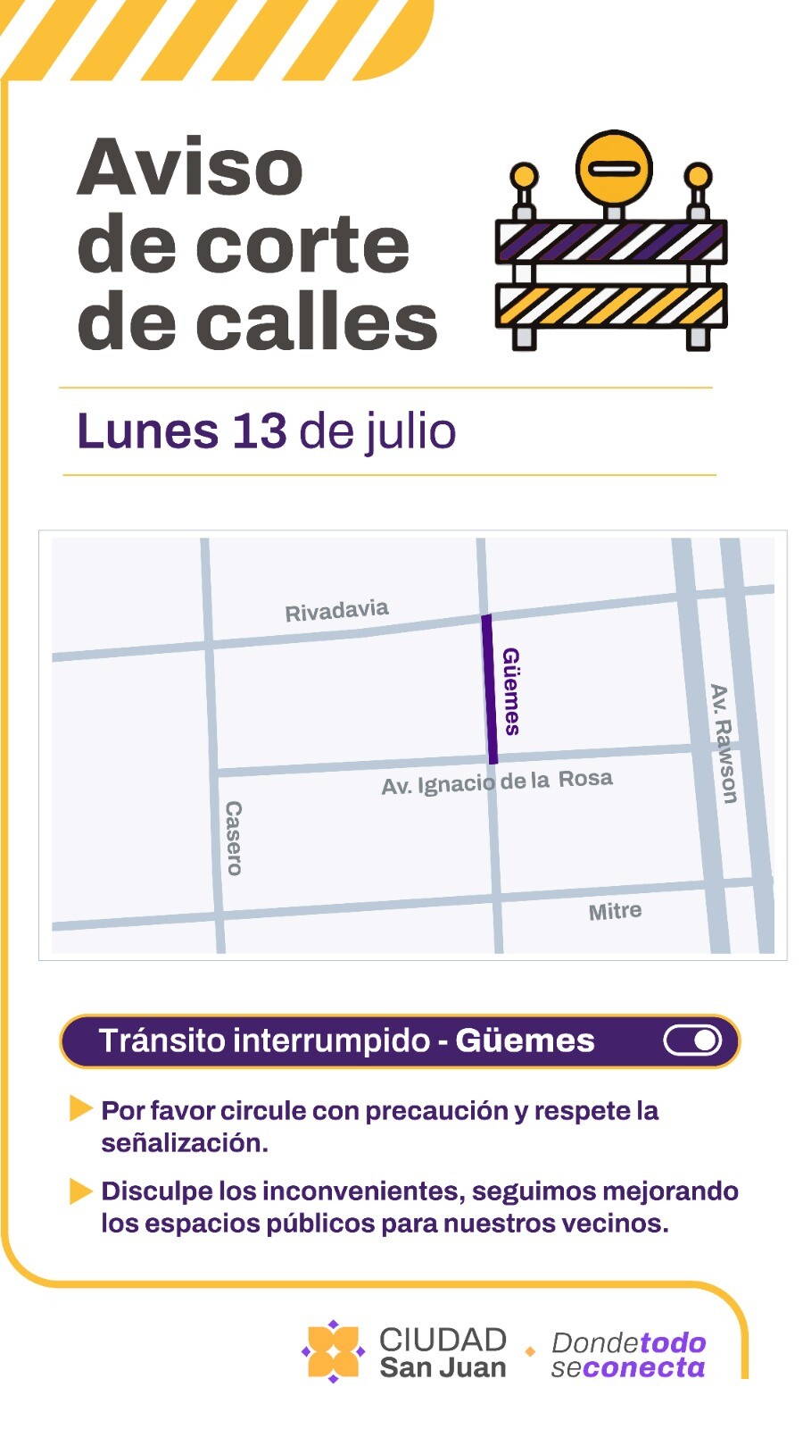 Capital sigue con el Plan 50 Cuadras: tránsito interrumpido en el día de hoy lunes 13/07