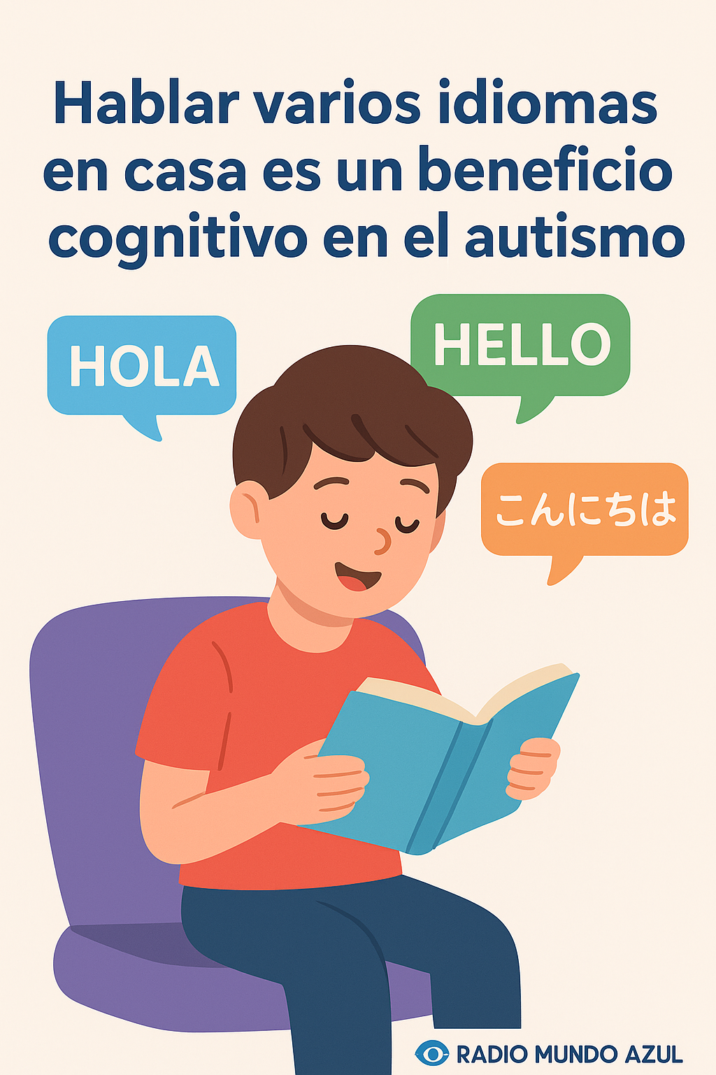 Hablar varios idiomas en casa mejora la cognición en niños con autismo