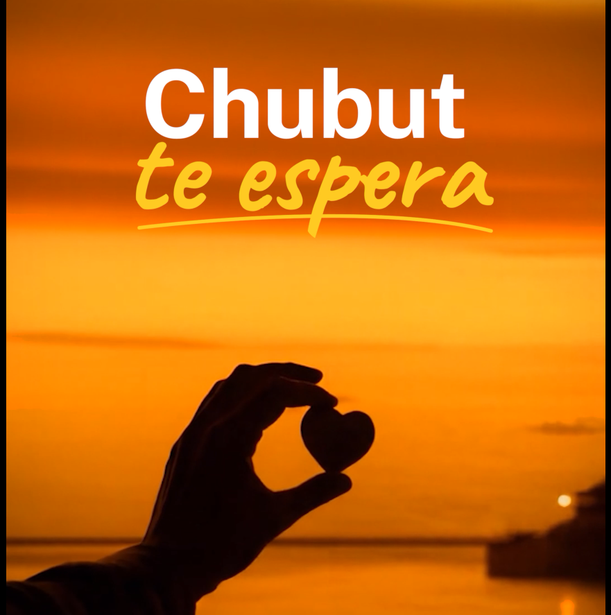 Chubut Te Espera con el Corazón.png “Chubut te espera con el corazón”, la nueva campaña turística provincial