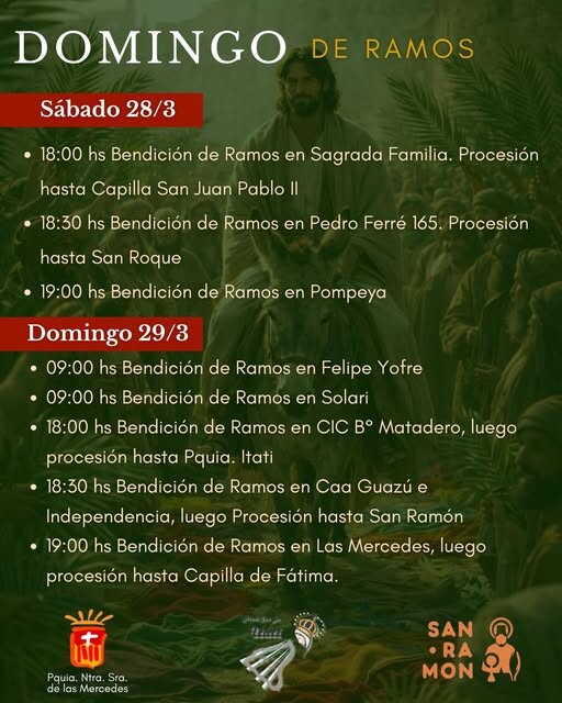 CON EL DOMINGO DE RAMOS COMIENZA LA SEMANA SANTA. CRONOGRAMA DE ACTIVIDADES.
